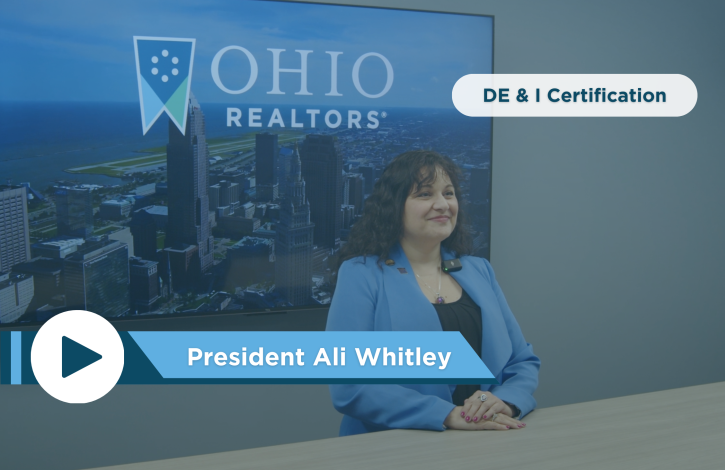 Ohio REALTORS Insider: President Ali Whitley announces new DE & I Certification